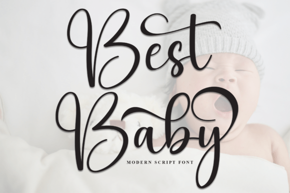 Best Baby: A Script Font That Adds Elegance to Every Project