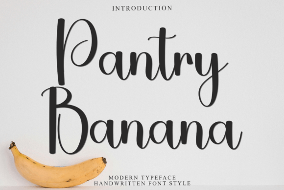 Pantry Banana: A Script Font That Adds Elegance to Branding
