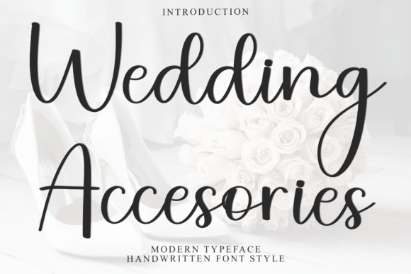 Wedding Accesories: A Font That Breathes Life Into Your Creations