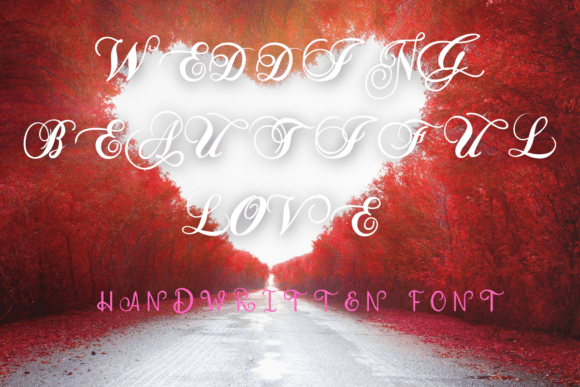 Wedding Beautiful Love: A Font That Speaks Volumes